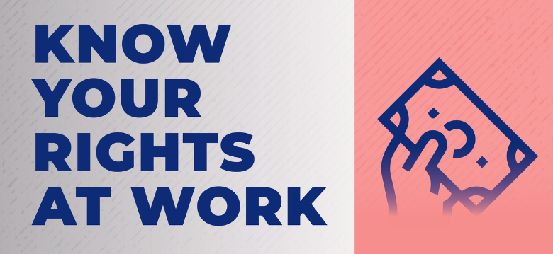 Know Your Rights at Work Guidance